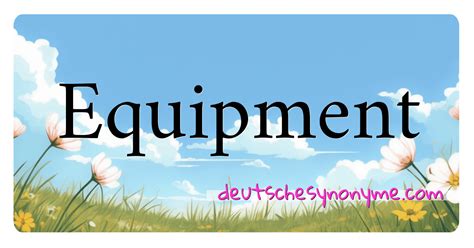 equipment synonym deutsch